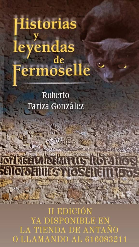 historias y leyendas de fermoselle de roberto fariza