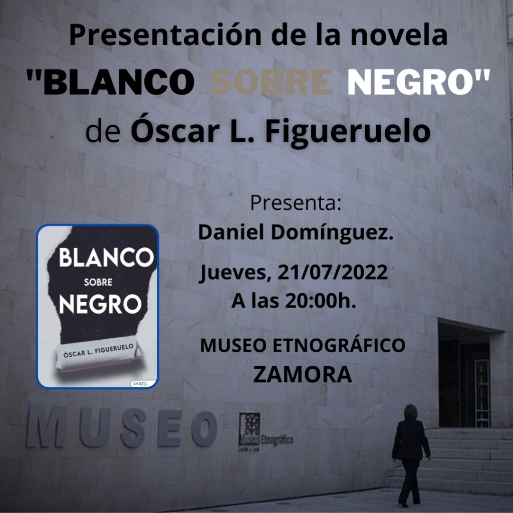 presentación libro de oscar figueruelo, "Blanco sobre Negro" en el Museo Etnográfico de Castilla y León en Zamora el 21 de julio de 2022
