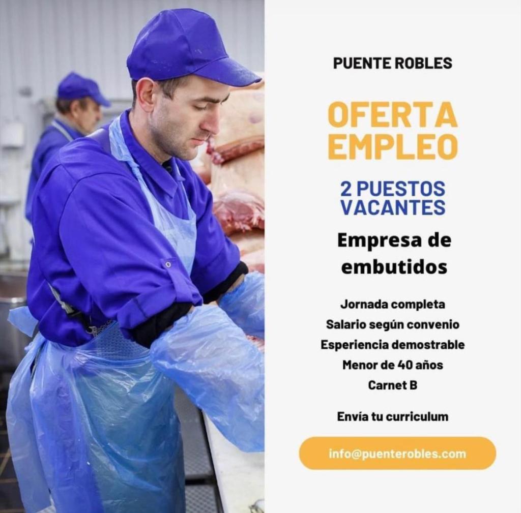 oferta de empleo fábrica de embutidos puente robles