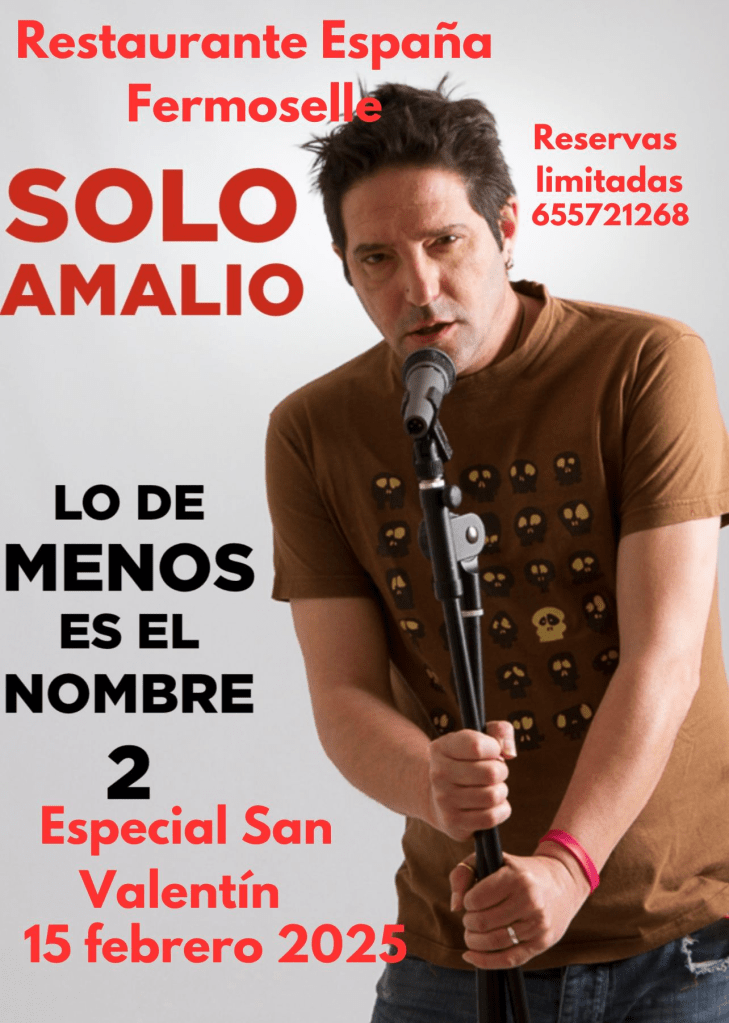 El monologuista Solo Amalio actuará en el Restaurante España de Fermoselle (Zamora)