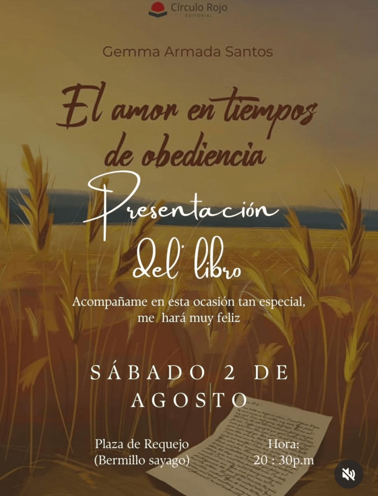 Novela: El amor en tiempos de obediencia de Gemma Armada Santos, editorial Círculo Rojo